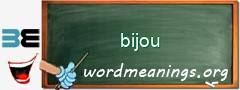 WordMeaning blackboard for bijou